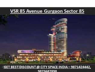 vsr 85 avenue food court/retail shop{{9873687898}}sector 85 gurgaon