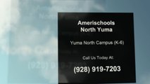 Grade A Schools In Yuma | Amerischools - North – Yuma (928) 919-7203