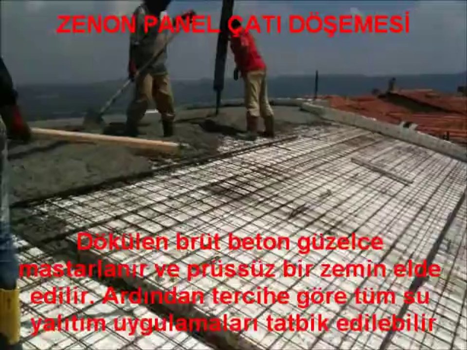 Zenon Panel çatı Beton dökümü Dailymotion Video