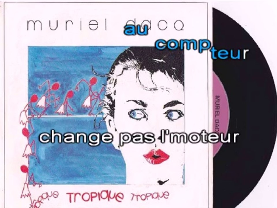 MURIEL DACQ - TROPIQUE