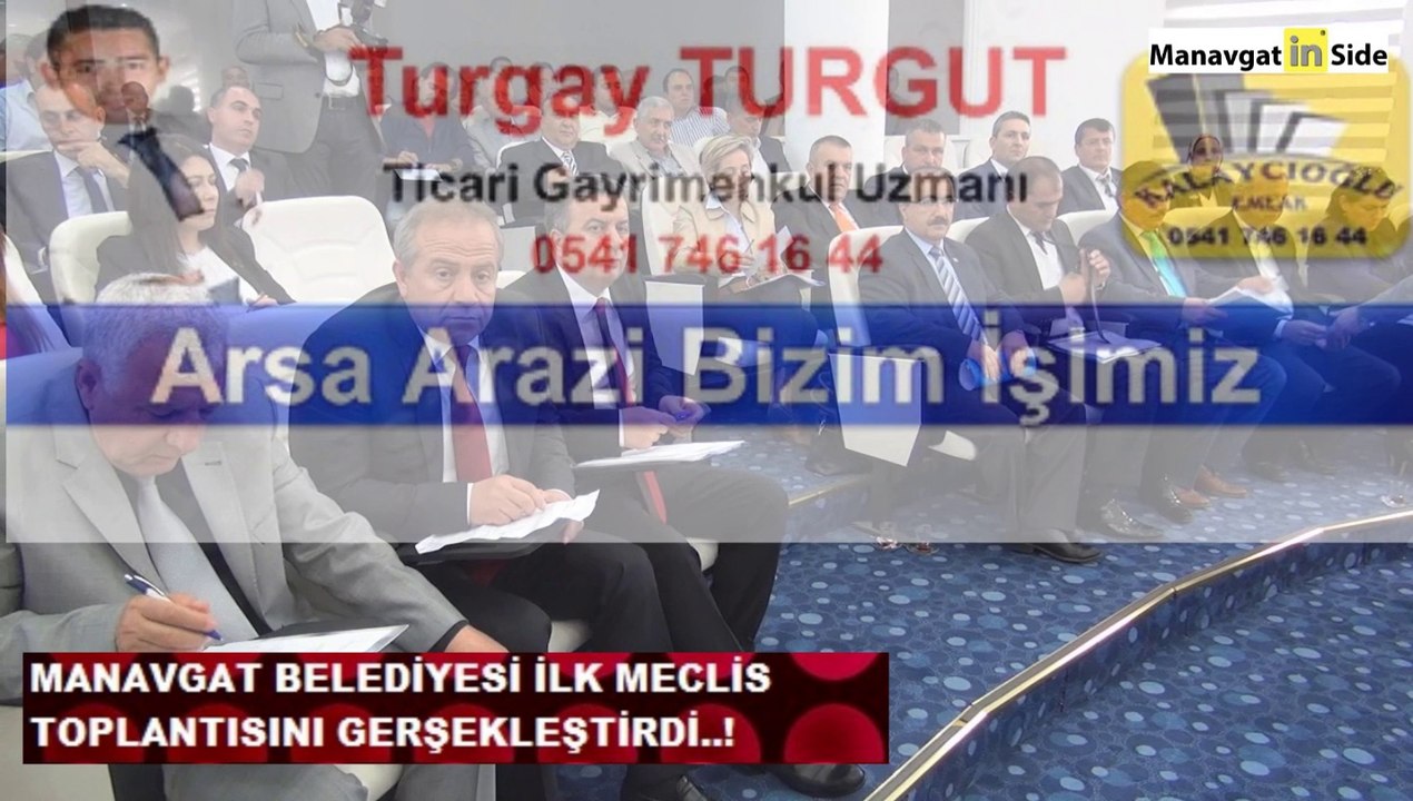MANAVGAT BELEDİYESİ İLK MECLİS TOPLANTISINI GERÇEKLEŞTİRDİ..!