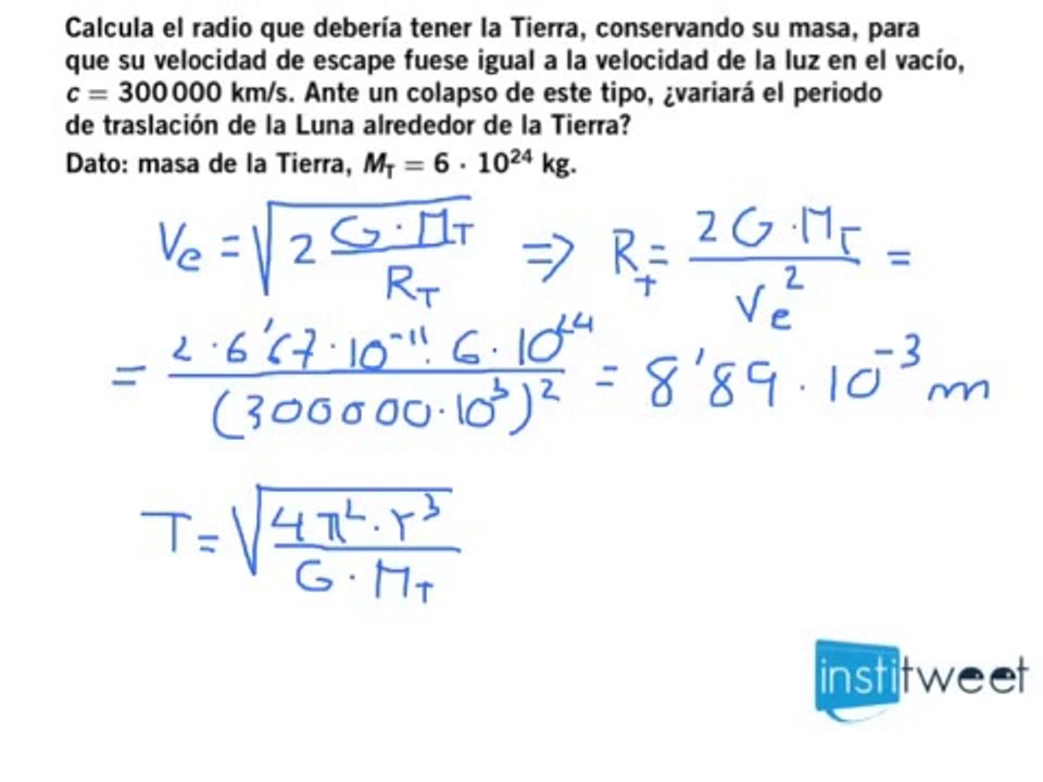 Problema, calcula radio terrestre pare velocidad de escape igual a la de la luz