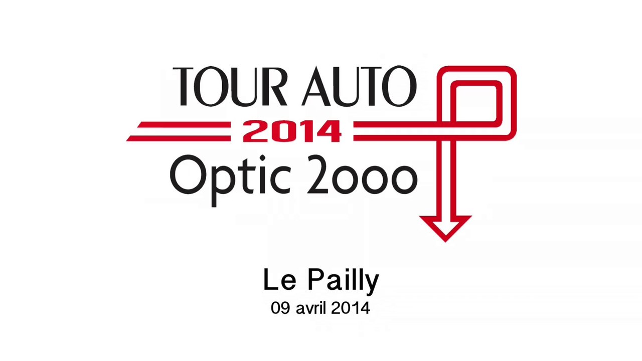 Tour Auto Optic 2000 Le Pailly 2014