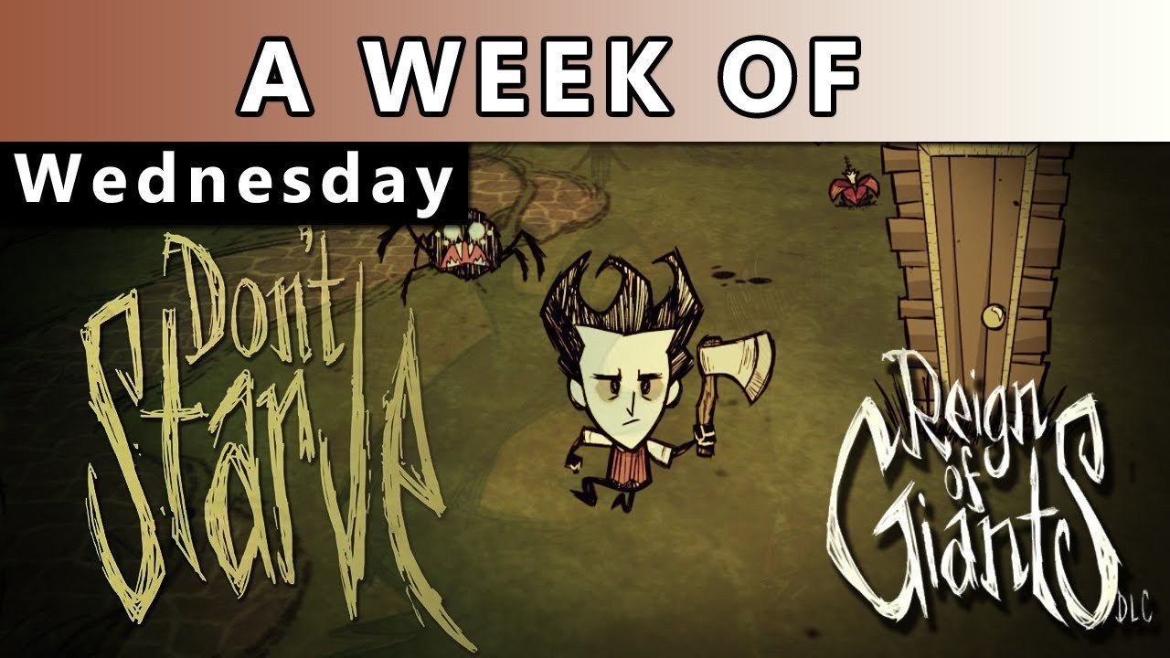 A Week of Don't Starve!  [Wednesday- Don't Catch on Fire]