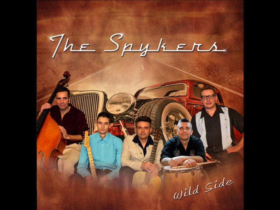 The SPYKERS - Fast Car