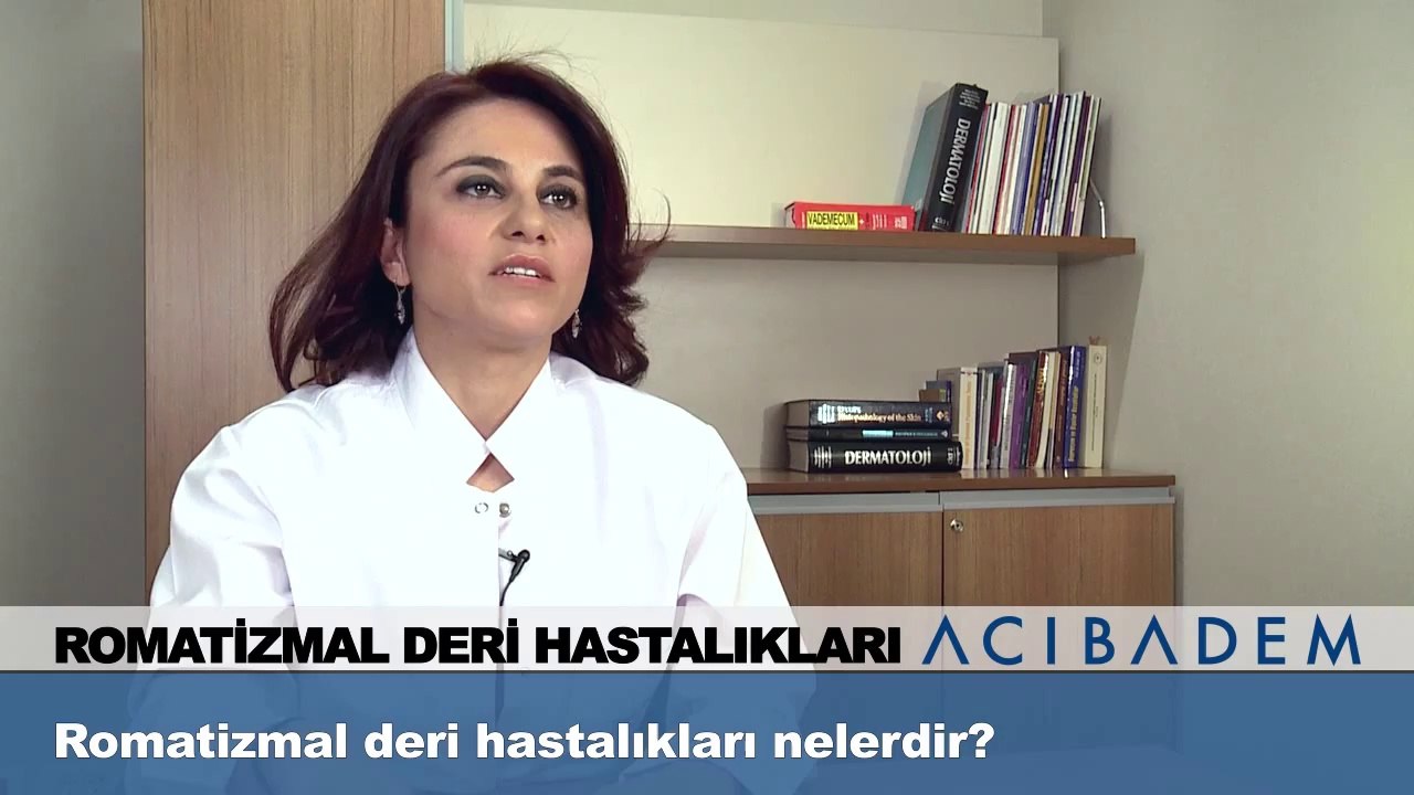 Romatizmal deri hastalıkları nelerdir ?