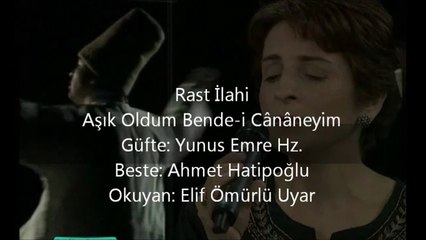 Aşık oldum bende-i cananeyim...  Elif Ömürlü Uyar