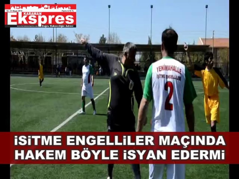 HAKEMİN İSYANI