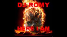 Here I Am Dj Romy