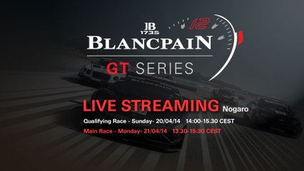 Blancpain Sprint Series - Nogaro - Monday - Main Race - Stream