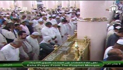 9th April 2014 Madeenah 'Isha led by Sheikh Thubayty