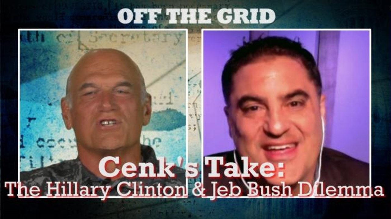 Cenk's Take: The Hillary Clinton and Jeb Bush Dilemma
