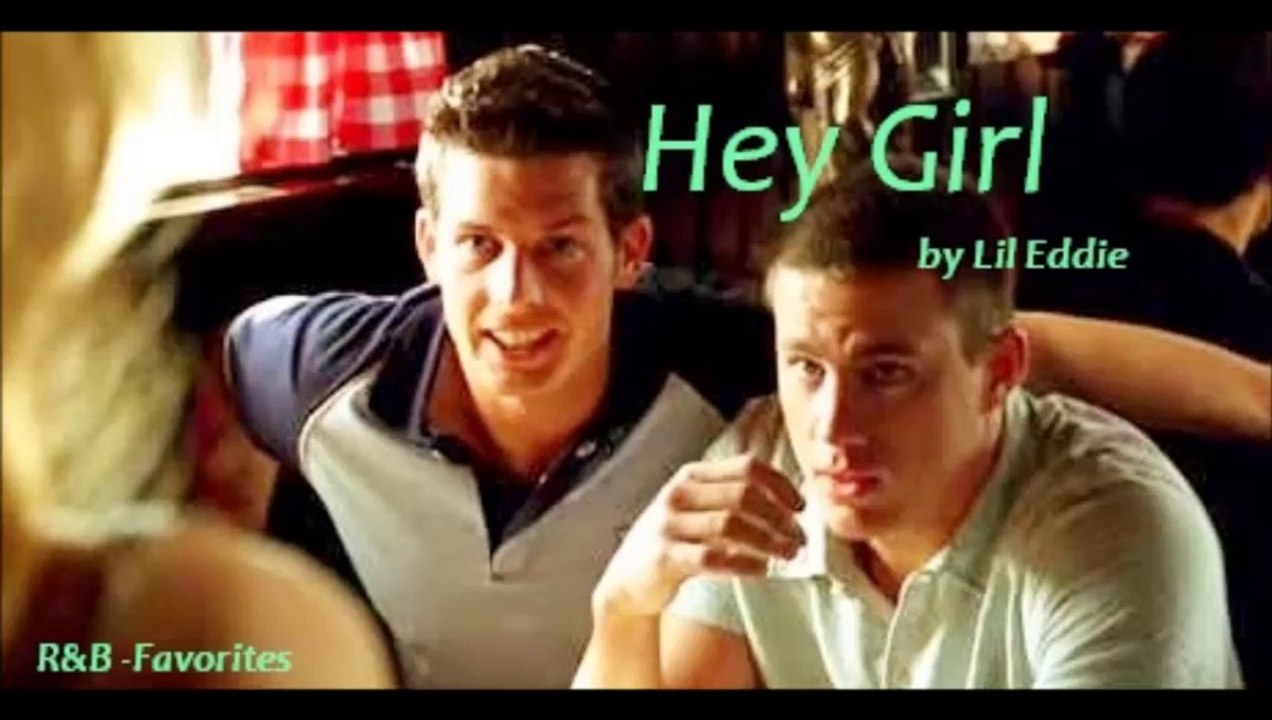 Hey Girl by Lil Eddie (R&B - Favorites)