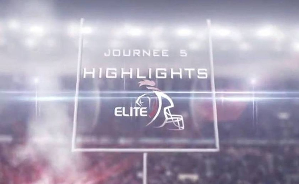 CHAMPIONNAT ELITE - JOURNÉE 5 – Highlights