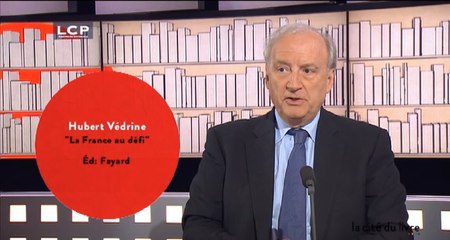 La Cité du Livre : Hubert Védrine, "La France au défi"