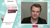Décodez le code - Jean-Baptiste Le Clech' -  lefabshop.fr