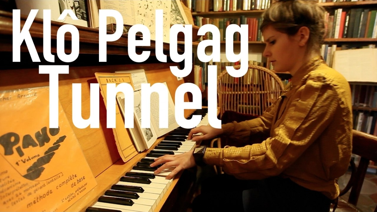 Klô Pelgag - Tunnel