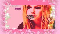 Avril Lavigne ; Sei cosi bella e sai perchè? Perchè non c'è nessuna come te.
