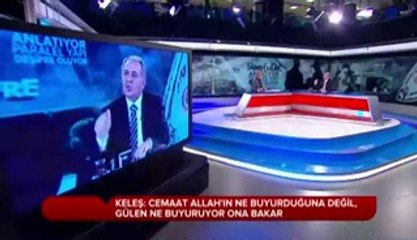 Ahmet Keleş - Fethullah peygamberi takmıyor diyor