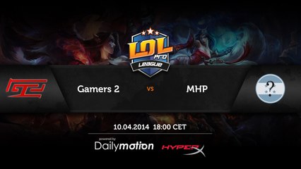 Gamers2 -vs- MHP Game #2 - LPL Season 1 ENG