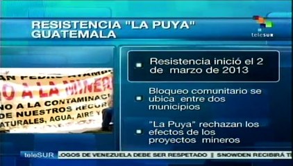 Resistencia "La Puya" en Guatemala cumple más de un año