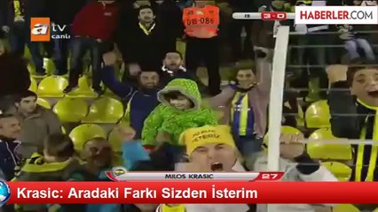 Krasic: Aradaki Farkı Sizden İsterim