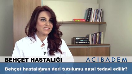 Behçet hastalığının deri tutulumu nasıl tedavi edilir ?