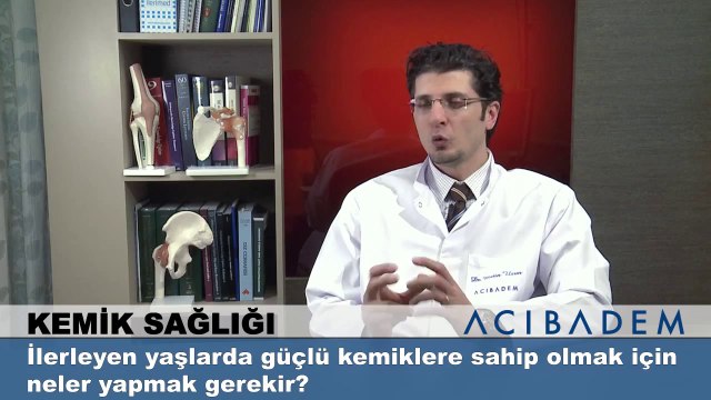 İlerleyen yaşlarda güçlü kemiklere sahip olmak için neler yapmak gerekir?