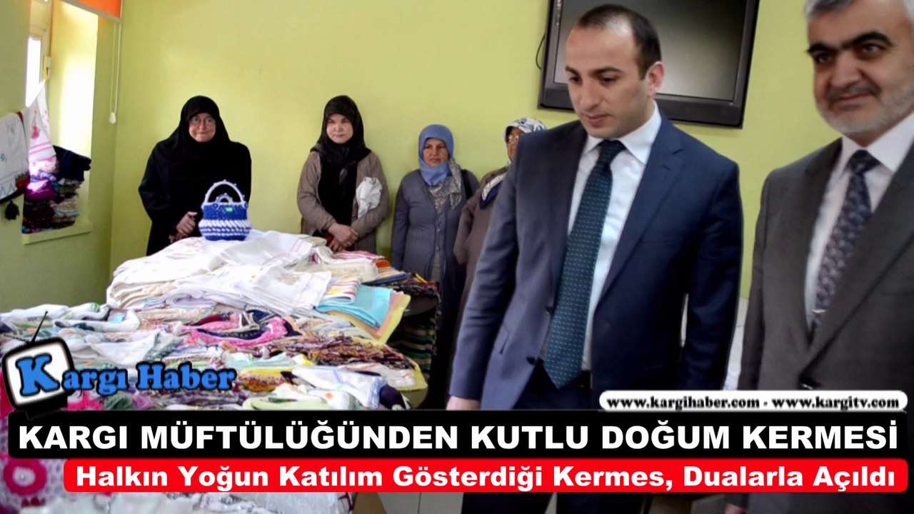 KARGI MÜFTÜLÜĞÜNDEN KUTLU DOĞUM KERMESİ - www.kargihaber.com