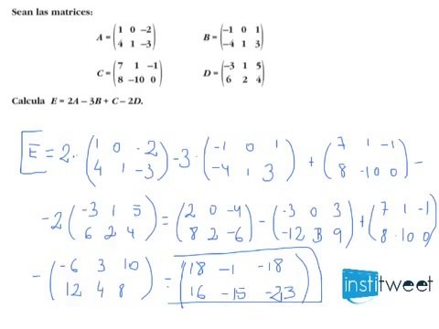 Sumas y restas de matrices matemáticas 2º bachillerato