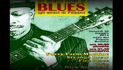 BONELLE(Pistoia) IO SONO CON IL BLUES