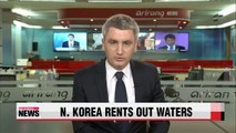 North Korea rents waters south of inter-Korean border to China
