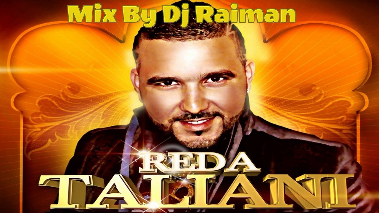 Reda Taliani Safina Haraga Mix By Dj Raiman