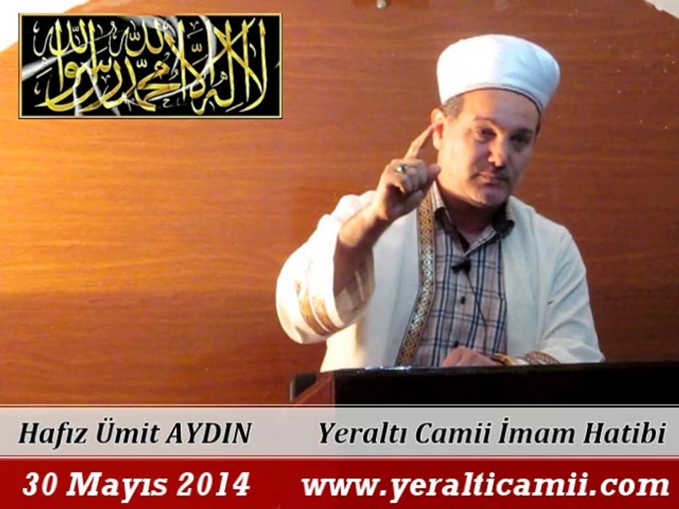 Cuma Vaaz'ı Yeraltı Camii İmam Hatibi / Hafız Ümit AYDIN