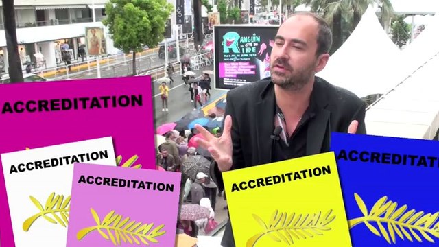 Vous n'avez rien compris... aux accréditations cannoises