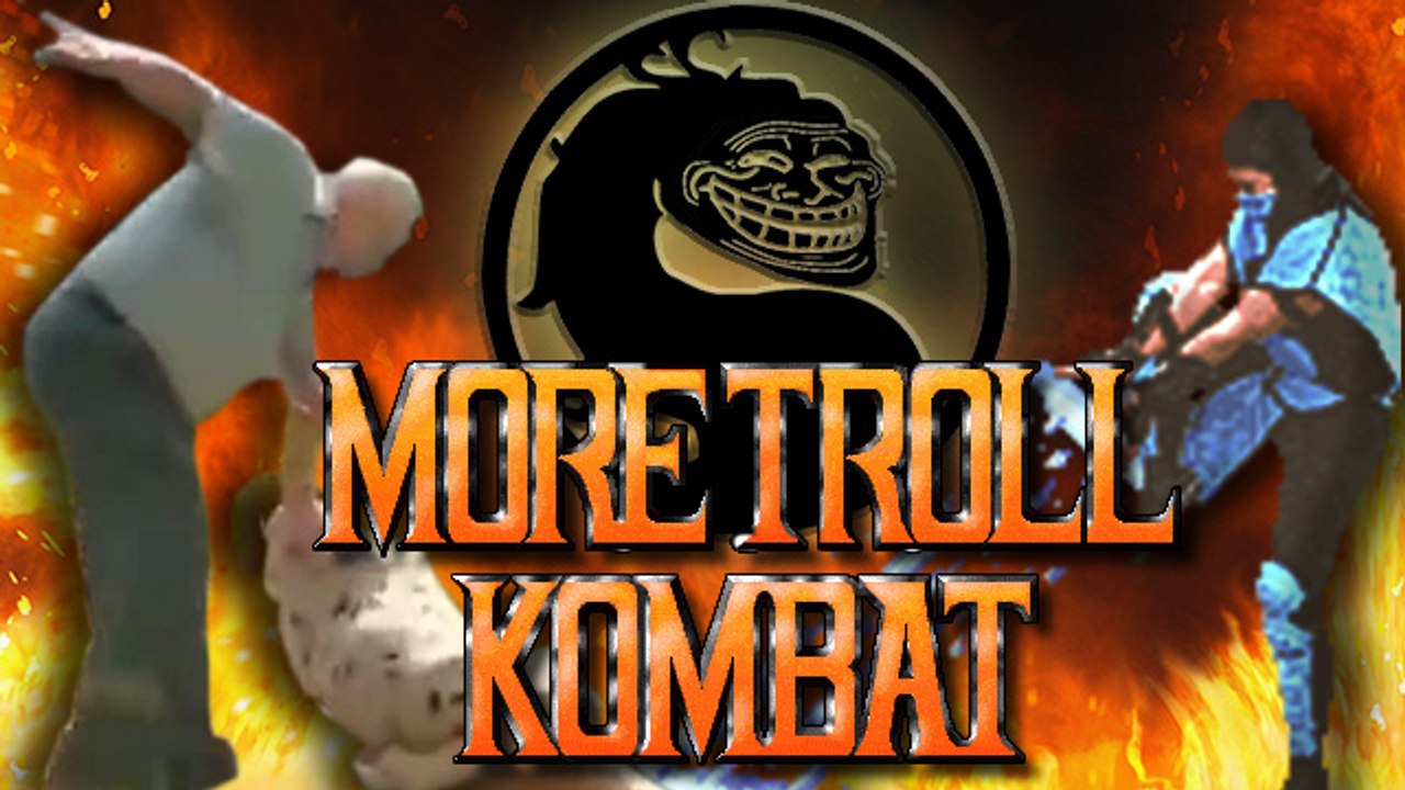 MORE TROLL KOMBAT