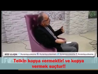 Telkin kopya vermektir! ve kopya vermek suçtur!