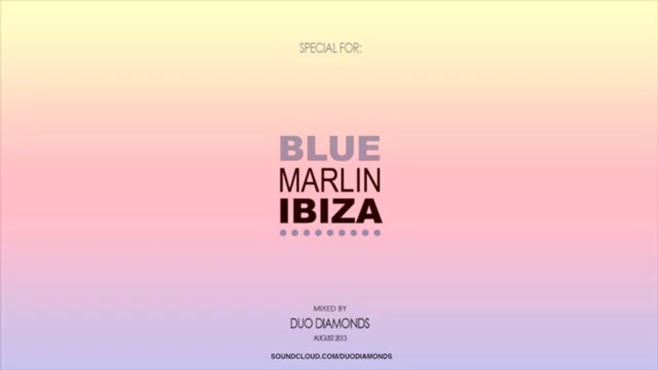 Duo Diamonds for Blue Marlin Ibiza [2013]