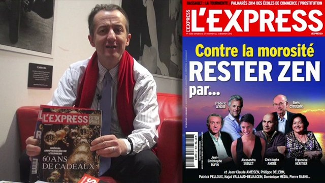 Contre la morosité, rester zen, la Une de L'Express - L'édito de Christophe Barbier