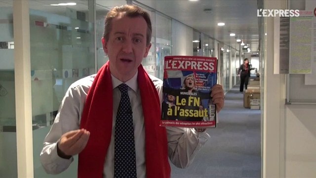 Le FN à l'assaut: la Une de L'Express - L'édito de Christophe Barbier