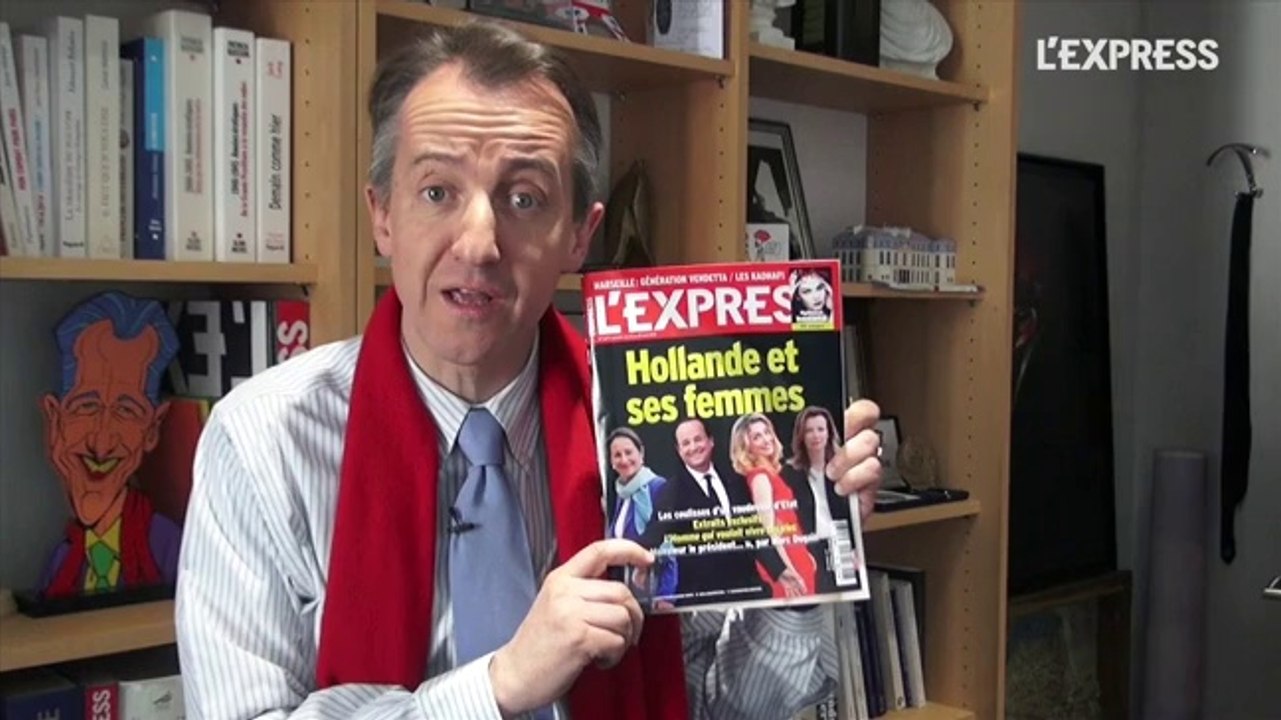 Hollande et ses femmes: la Une de L'Express - L'édito de Christophe Barbier