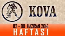 KOVA Burcu HAFTALIK Burç ve Astroloji Yorumu videosu, 02-08 Haziran 2014, Astroloji Uzmanı Demet Baltacı