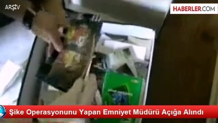 Şike Operasyonunu Yapan Emniyet Müdürü Açığa Alındı