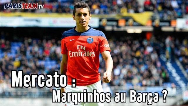 Mercato : Marquinhos au Barça ?