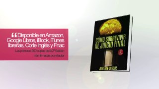 Promo Libro 2ª Edición de 'Cómo sobrevivir al Juicio Final'