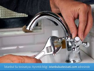 İstanbul Bakırköy su tesisat servisi