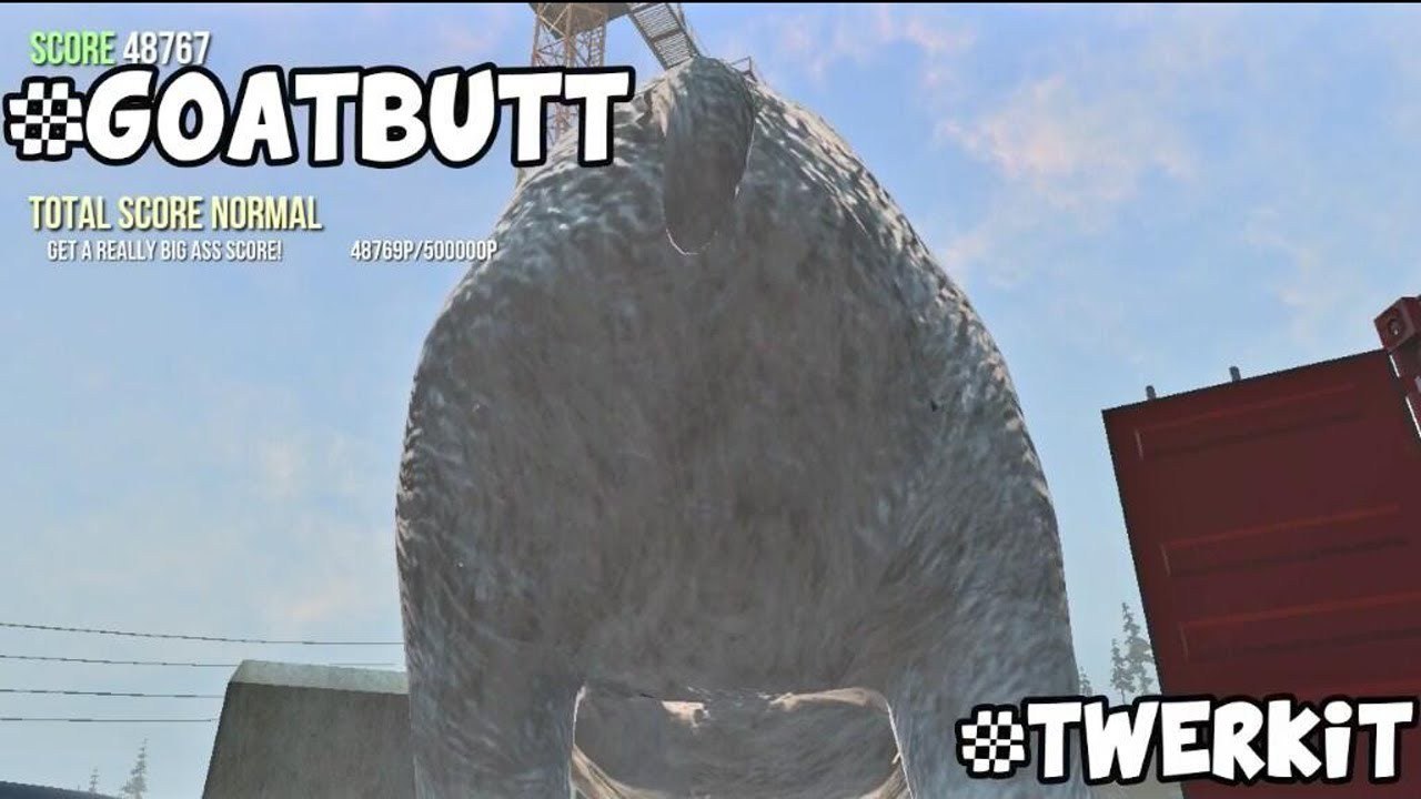 #GOAT BUTT