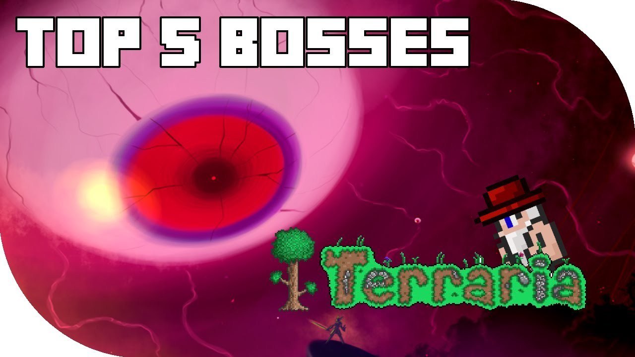 Top 5 Bosses in Terraria 1.2.3! (PC, CONSOLE, MOBILE)