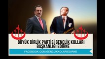 EDİRNE BBP GENÇLİK KOLLARI