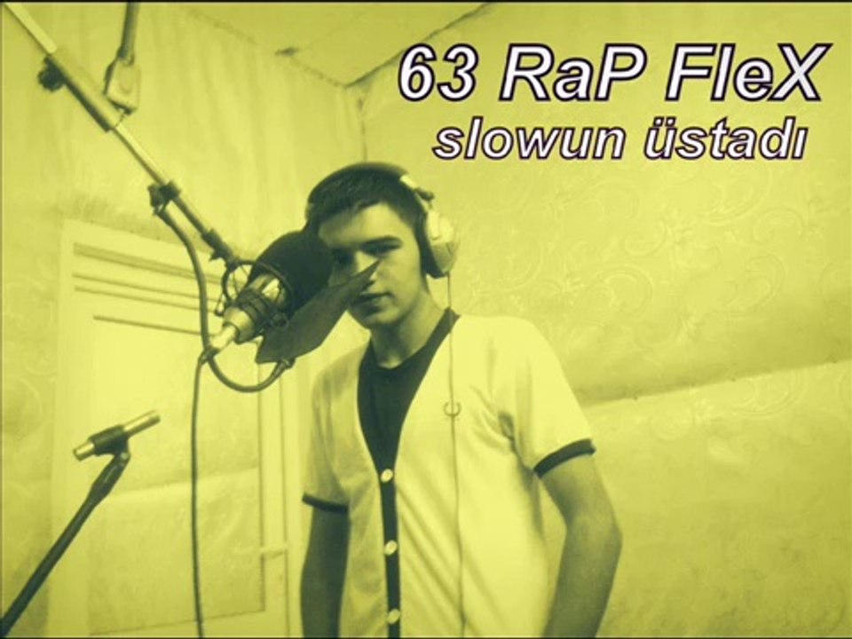 63 RaP FLeX - Bir Aşk Hikayesi . # 2013 [ MutLaka DinLe ]